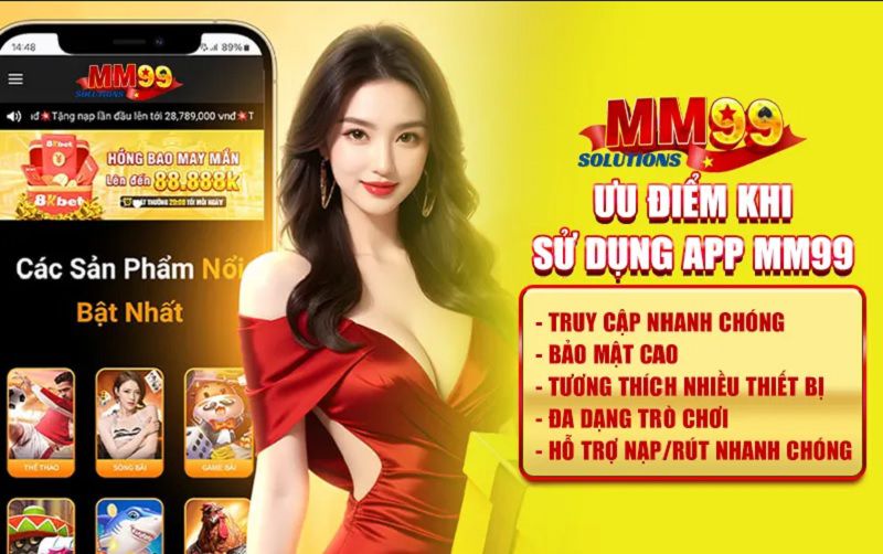 Tại Sao Nên Tải App MM99 Thay Vì Chơi Trực Tiếp Trên Web?